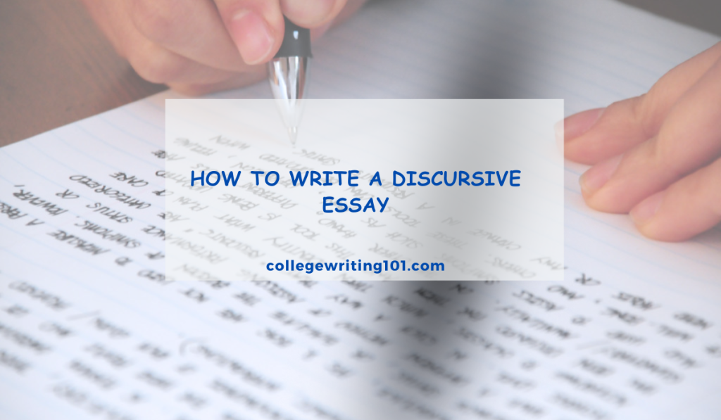 How to Write a Discursive Essay