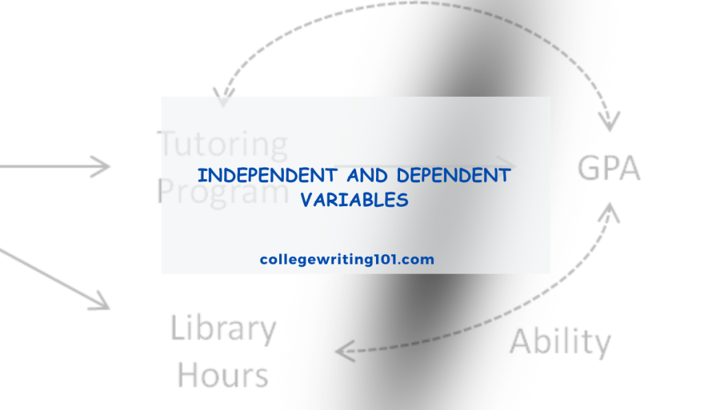 Independent and Dependent Variables