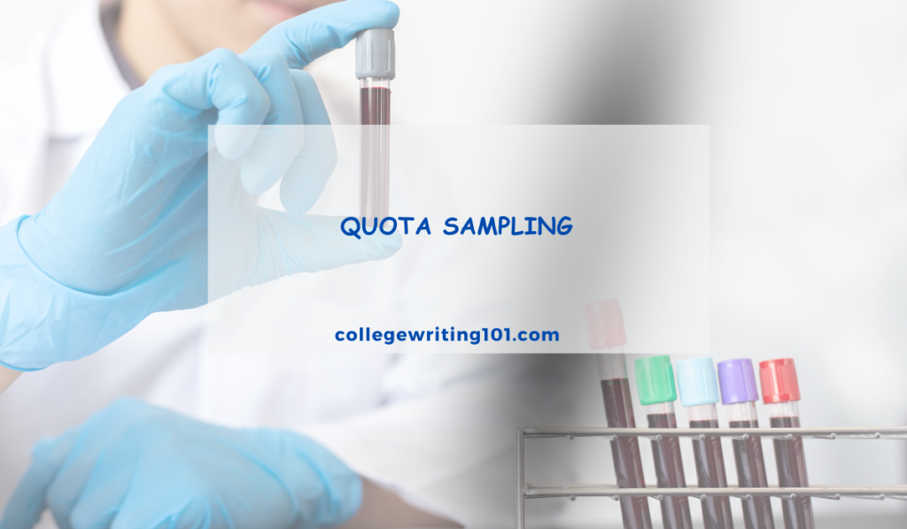 Quota Sampling