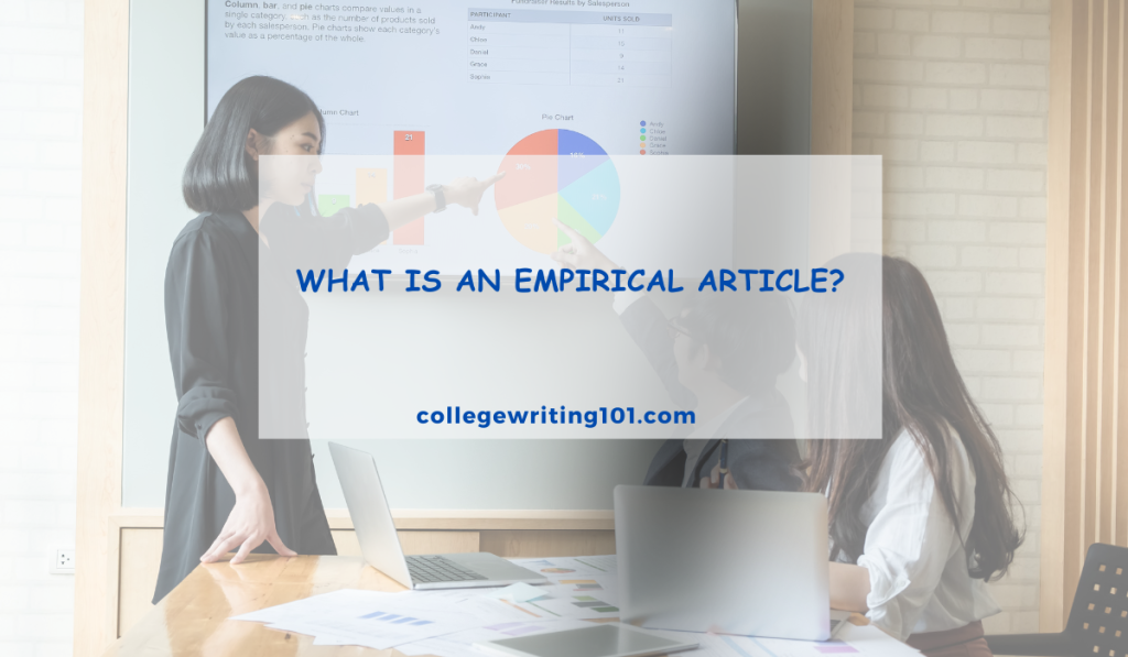 What is an Empirical Article