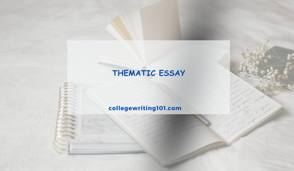 Thematic Essay